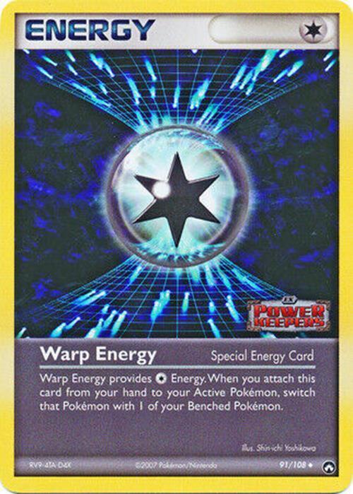 Warp Energy (91 108) (Stamped) [EX: Power Keepers] Fashion