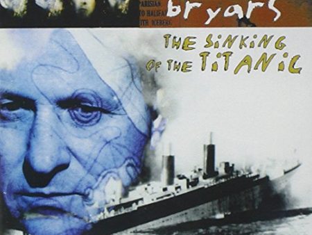 BRYARS, GAVIN - SINKING OF THE TITANIC For Sale