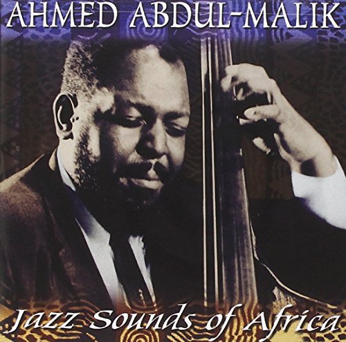 ABDUL-MALIK, AHMED - JAZZ SOUNDS OF AFRICA For Discount